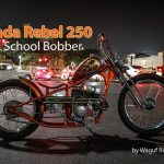 真叛逆不羈!HONDA「Rebel 250」Chopper改裝款