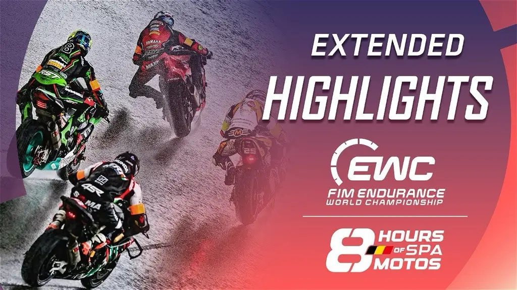 觀看 EWC 斯帕8小時摩托車耐力賽延伸精華