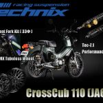 Technix TGR“Cross Cub 110专用悬吊套件”！33Φ全可调前叉×双筒后避震TEC-7.1×VMX钢丝轮框×脱胎换骨